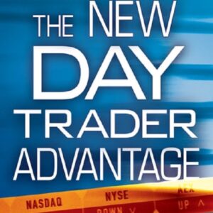 The New Day Trader Advantage