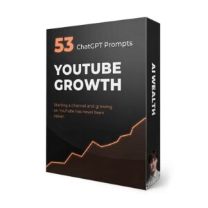 Unlock the secrets of YouTube growth - Own 53 Secret ChatGPT Prompts