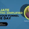 tyler-ellison-adskills-affiliate-marketing-simplified-build-your-funnel-in-one-day