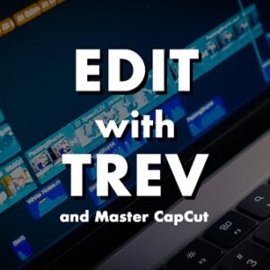 trevor-jones-master-capcut-in-30-days-learn-to-edit-in-3-days